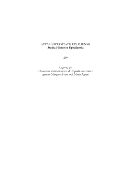 ACTA UNIVERSITATIS UPSALIENSIS Studia Historica Upsaliensia 269 Utgivna Av Historiska Institutionen Vid Uppsala Universitet Geno