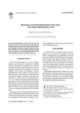 CASE REPORT Recurrent Synovial Chondromatosis of the Wrist