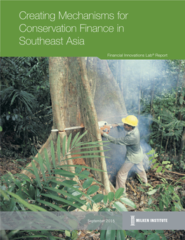 Creating Mechanisms for Conservation Finance in Southeast Asia