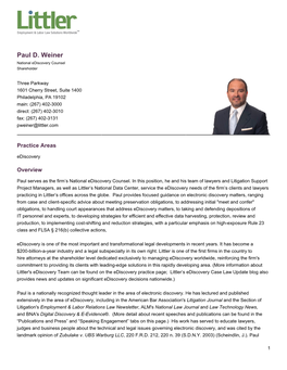 Paul D. Weiner National Ediscovery Counsel Shareholder