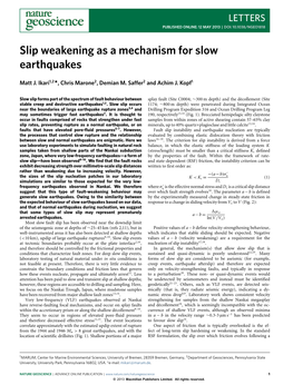 Slip Weakening As a Mechanism for Slow Earthquakes