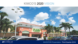 Kimco's 2020 Vision