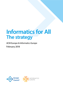 Informatics for All: the Strategy