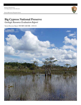 Big Cypress National Preserve Geologic Resource Evaluation Report