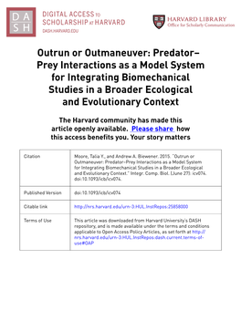 Outrun Or Outmaneuver: Predator– Prey Interactions As a Model System for Integrating Biomechanical Studies in a Broader Ecological and Evolutionary Context