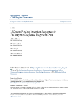 Isquest: Finding Insertion Sequences in Prokaryotic Sequence Fragment Data Abhishek Biswas Old Dominion University