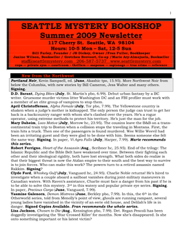 SEATTLE MYSTERY BOOKSHOP Summer 2009 Newsletter 117 Cherry St. Seattle, WA 98104 Hours