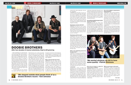 Doobie Brothers? JOHNSTON: the Other Thing, of Course, Was Come Last, As They Always Have