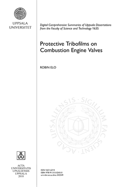 Protective Tribofilms on Combustion Engine Valves