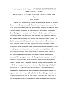 FROM RADICAL OUTCASTS to the WILD CHILD of ANABAPTISM by Timothy Paul Erdel Making Sense of the Missionary Church Has Never Been an Easy Task for Outsiders