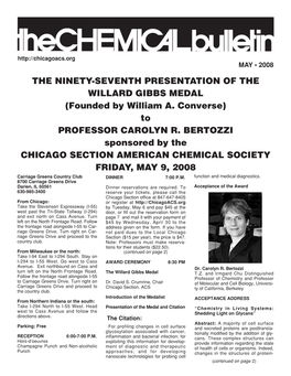 THE NINETY-SEVENTH PRESENTATION of the WILLARD GIBBS MEDAL (Founded by William A. Converse) to PROFESSOR CAROLYN R