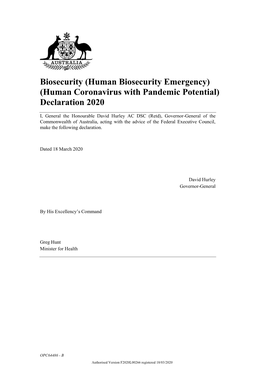 Human Biosecurity Emergency) (Human Coronavirus with Pandemic Potential) Declaration 2020
