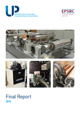 16 MB EPSRC Centre in Ultra Precision Final Report 2016