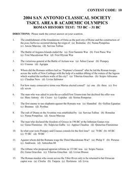 2004 San Antonio Classical Society Tsjcl Area B Academic Olympics Roman History Test: 753 Bc – 31 Bc