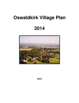 Oswaldkirk Village Plan 2014