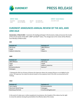 EURONEXT ANNOUNCES ANNUAL REVIEW of the AEX, AMX and Ascx