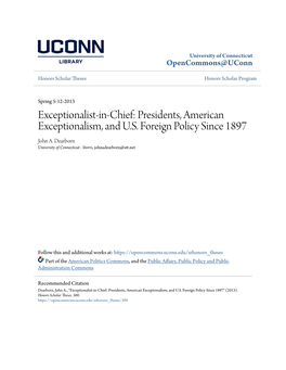 Exceptionalist-In-Chief: Presidents, American Exceptionalism, and U.S. Foreign Policy Since 1897 John A