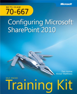 (Exam 70-667): Configuring Microsoft® Sharepoint® 2010