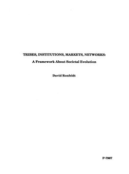 Tribes, Institutions, Markets, Networks: a Framework About Societal Evolution