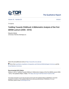 A Bibliometric Analysis of the First QROM Lustrum (2006 - 2010)