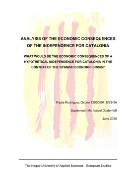 Analysis of the Economic Consequences of the Independence for Catalonia
