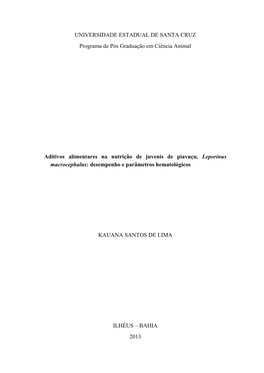 Aditivos Alimentares Na Nutrição De Juvenis De Piavuçu, Leporinus Macrocephalus: Desempenho E Parâmetros Hematológicos