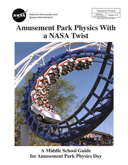Amusement Park Physics with a NASA Twist
