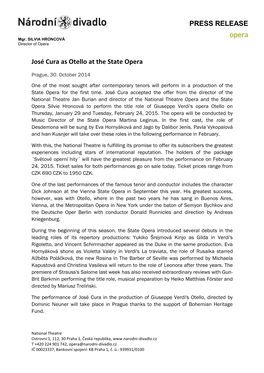 PRESS RELEASE José Cura As Otello at the State Opera