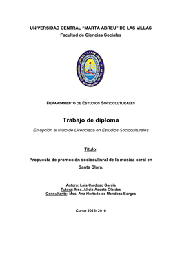 Propuesta De Promoción Sociocultural De La Música Coral En Santa Clara