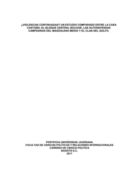 Un Estudio Comparado Entre La Casa Castaño, El Bloque Central Bolivar, Las Autodefensas Campesinas Del Magdalena Medio Y El Clan Del Golfo