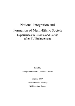 National Integration and Formation of Multi-Ethnic Society: Experiences in Estonia and Latvia After EU Enlargement