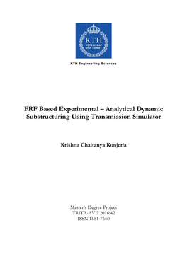 FRF Based Experimental – Analytical Dynamic Substructuring Using Transmission Simulator