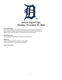 Detroit Tigers Clips Monday, November 21, 2016