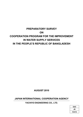 Preparatory Survey on Cooperation Program for the Improvement in Water Supply Services in the People's Republic of Bangladesh”