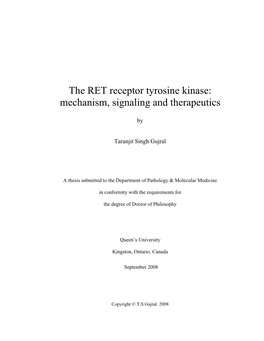 The RET Receptor Tyrosine Kinase: Mechanism, Signaling and Therapeutics
