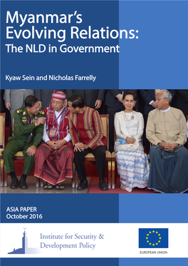 Myanmar's Evolving Relations: the NLD in Government
