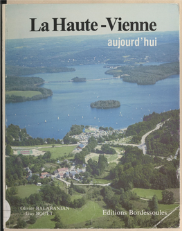 La Haute-Vienne Aujourd'hui. Étude Géographique