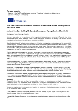 Partner Search: - Erasmus+ Staff VET Mobility (Cross-Sectorial Vocational Education and Training) Or - Erasmus+ Strategic Partnership