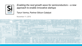 Enabling the Next Growth Wave for Semiconductors – a New Approach to Enable Innovative Startups