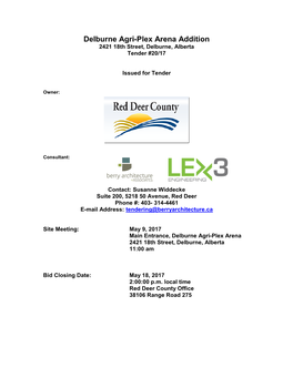 Delburne Agri-Plex Arena Addition 2421 18Th Street, Delburne, Alberta Tender #20/17