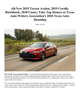 All-New 2019 Toyota Avalon, 2019 Corolla Hatchback, 2018 Camry Take Top Honors at Texas Auto Writers Association's 2018 Texas Auto Roundup