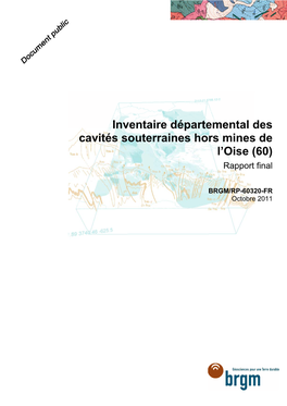 Inventaire Départemental Des Cavités Souterraines Hors Mines De L'oise (60)