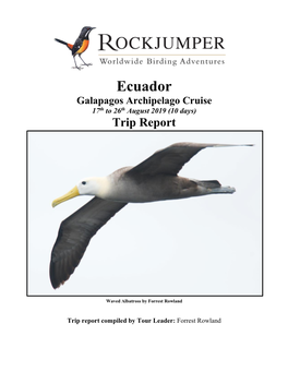 Ecuador Galapagos Archipelago Cruise 17Th to 26Th August 2019 (10 Days)