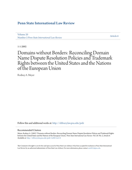 Domains Without Borders: Reconciling Domain Name Dispute Resolution Policies and Trademark Rights Between the United States