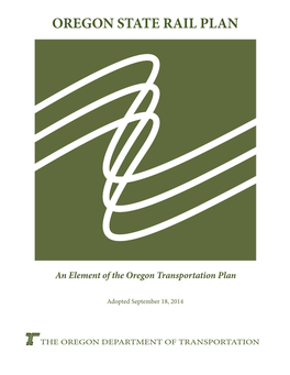 Oregon State Rail Plan 2014 Oregon State Plan Rail