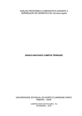 ANÁLISE PROTEÔMICA COMPARATIVA DURANTE a GERMINAÇÃO DE SEMENTES DE Cariniana Legalis