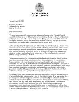 Tuesday, July 28, 2020 Governor Jared Polis 200 East Colfax Avenue Denver, CO 80203 Dear Governor Polis: We Write Today Respectf