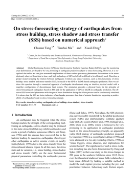 On Stress-Forecasting Strategy of Earthquakes from Stress Buildup, Stress Shadow and Stress Transfer (SSS) Based on Numerical Approach∗