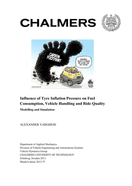 Influence of Tyre Inflation Pressure on Fuel Consumption, Vehicle Handling and Ride Quality Modelling and Simulation