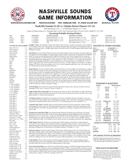 Nashville Sounds Game Information @Nashvillesounds First Tennessee Park 19 Junior Gilliam Way Nashville, TN 37219 Nashville Sounds (8-18) Vs